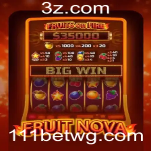 Explorando o Universo de FruitNova: Um Jogo Envolvente no 111bet App