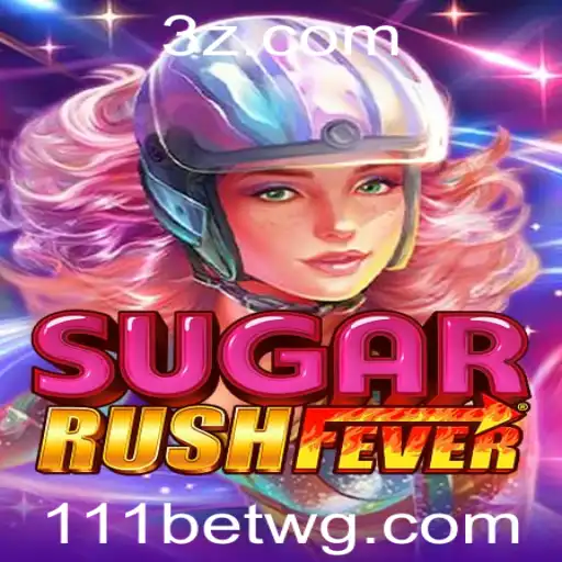 Descubra a Diversão do Jogo SugarRushFever no 111bet App